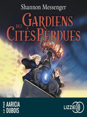 cover image of Gardiens des cités perdues, Volume 1